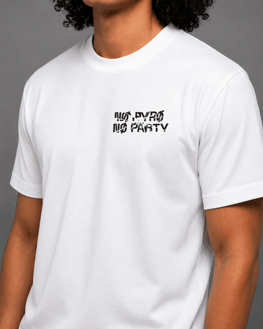 TERR-06 - No Pyro No Party - Tee