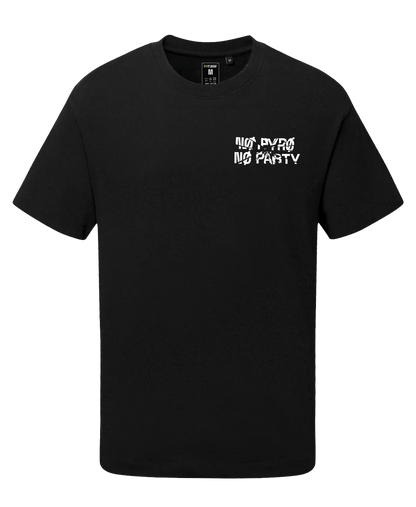 TERR-06 - No Pyro No Party - Tee