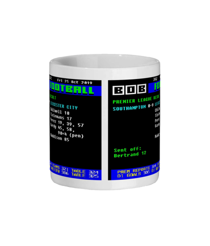 Southampton 0–9 Leicester 2019 Ceefax Style Retro Mug