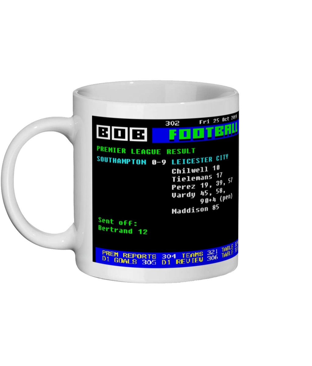 Southampton 0–9 Leicester 2019 Ceefax style Page 302 football design on white 11oz ceramic mug